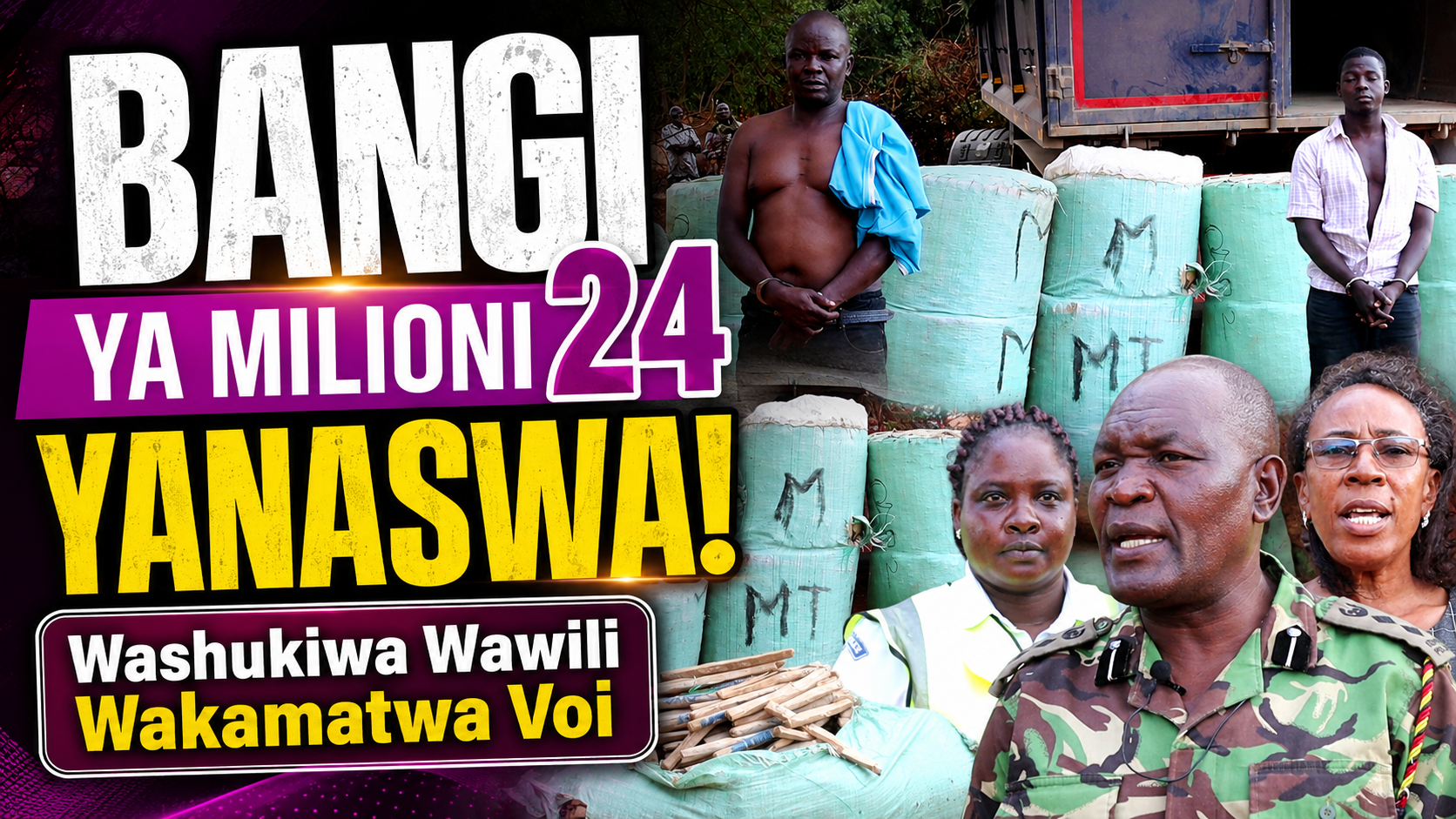 Bangi ya mamilioni yanaswa Voi.